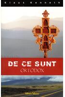 De ce sunt ortodox