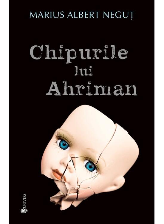 Copertă produs Chipurile lui Ahriman - gallery big 1