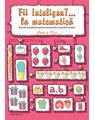 Copertă produs Fii InteligenT&hellip; la matematică. Clasa a IV-a - thumb 1