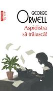 Aspidistra să trăiască!