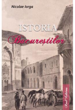 Copertă produs Istoria Bucureștilor