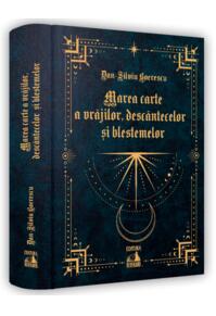 Copertă produs Marea carte a vrăjilor, descântecelor și blestemelor