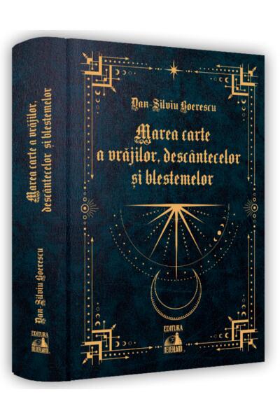 Marea carte a vrăjilor, desc&acirc;ntecelor și blestemelor