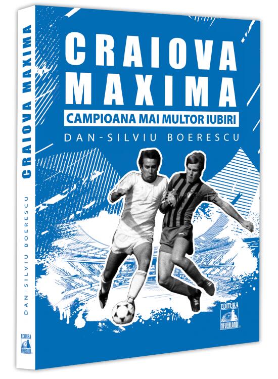 Copertă produs Craiova Maxima, campioana mai multor iubiri - gallery big 1