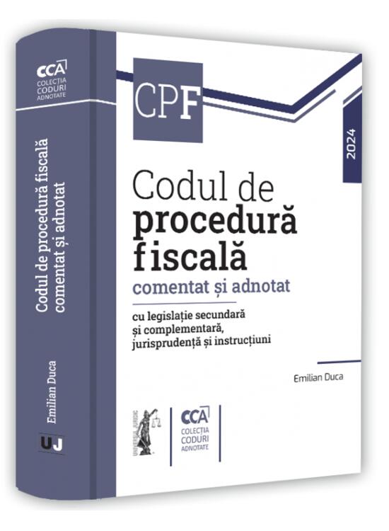Copertă produs Codul de procedură fiscală comentat și adnotat cu legislație secundară și complementară, jurisprudență și instrucțiuni – 2024 - gallery big 1