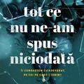 Copertă produs Tot ce nu ne-am spus niciodată - gallery small 