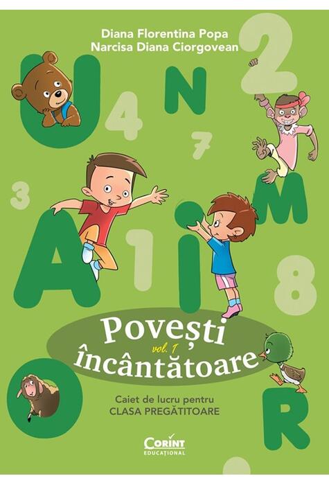 Copertă produs Povești &icirc;nc&acirc;ntătoare. Caiet de lucru pentru clasa pregătitoare (Vol. 1)