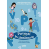 Copertă produs Povești &icirc;nc&acirc;ntătoare. Caiet de lucru pentru clasa pregătitoare (Vol. 2)