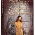 Copertă produs Privind dincolo de fereastră: O călătorie &icirc;n sufletul tău - gallery small 