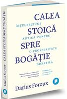 Calea stoică spre bogăție