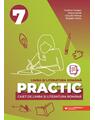 Copertă produs PRACTIC 7. Caiet de limba și literatura rom&acirc;nă - thumb 1