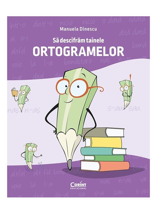 Copertă produs Să descifrăm tainele ortogramelor - gallery big 1