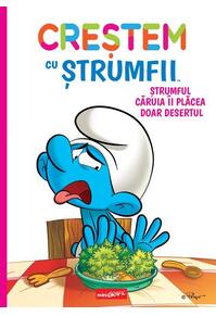 Copertă produs Ștrumful căruia &icirc;i plăcea doar desertul (Vol. 3)