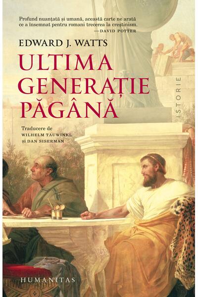 Ultima generație păg&acirc;nă