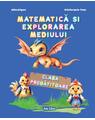Copertă produs Matematică și explorarea mediului - Clasa pregătitoare - thumb 1