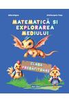 Matematică și explorarea mediului - Clasa pregătitoare