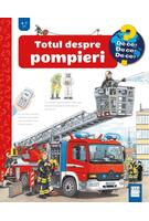 Totul despre pompieri