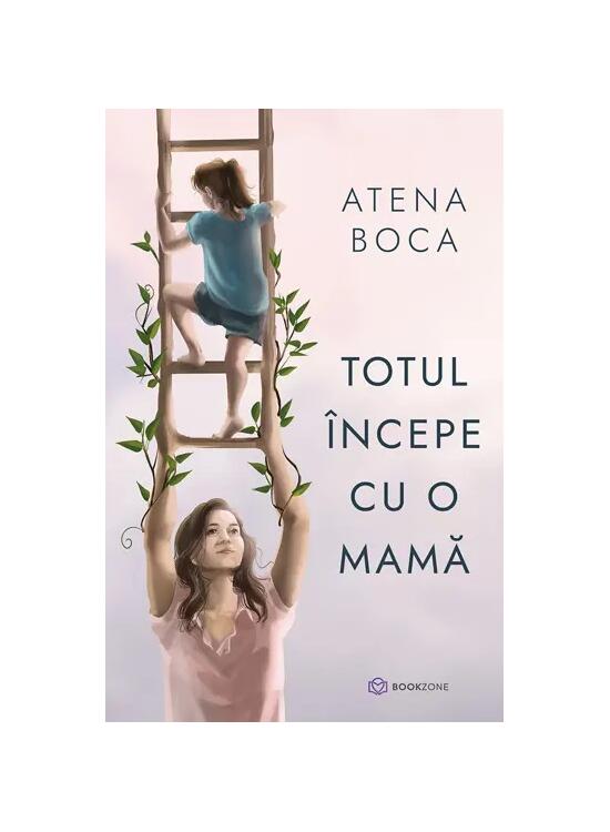 Copertă produs Totul &icirc;ncepe cu o mamă - gallery big 1