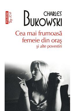 Copertă produs Cea mai frumoasă femeie din oraș și alte povestiri