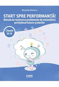 Copertă produs Start spre performanță! Clasele III-IV