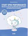 Copertă produs Start spre performanță! Clasele III-IV - thumb 1