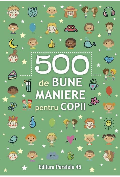 Copertă produs 500 de bune maniere pentru copii