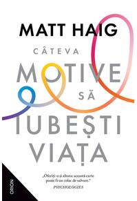 Copertă produs Câteva motive să iubești viața