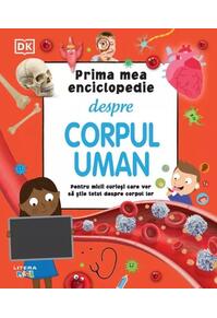 Copertă produs Prima mea enciclopedie despre corpul uman