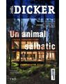 Copertă produs Un animal sălbatic - thumb 1