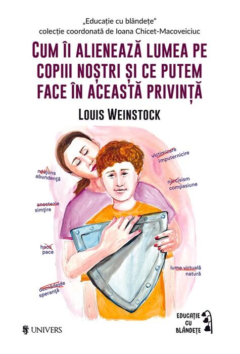 Copertă produs Cum &icirc;i alienează lumea pe copiii noștri și ce putem face &icirc;n această privință