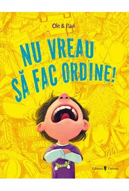 Copertă produs Nu vreau să fac ordine!