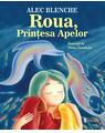 Copertă produs Roua, Prințesa Apelor - thumb 1