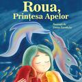 Copertă produs Roua, Prințesa Apelor - gallery small 