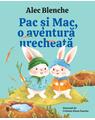 Copertă produs Pac și Mac, o aventură urecheată. Ediția a II-a - thumb 1