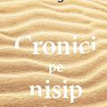 Copertă produs Cronici pe nisip - gallery small 