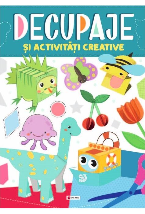 Copertă produs Decupaje și activități creative