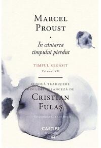 Copertă produs În căutarea timpului pierdut. Timpul regăsit (Vol. 7)