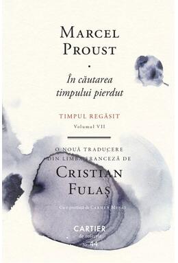 Copertă produs &Icirc;n căutarea timpului pierdut. Timpul regăsit (Vol. 7)