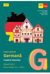 Copertă produs Limba germană. Caietul elevului pentru clasele a V-a - a VIII-a. Nivel A2.1
