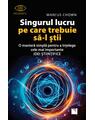 Copertă produs Singurul lucru pe care trebuie să-l ştii - thumb 1