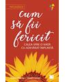 Copertă produs Cum să fii fericit - thumb 1