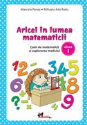 Aricel &icirc;n lumea matematicii