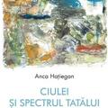 Copertă produs Ciulei și spectrul Tatălui - gallery small 