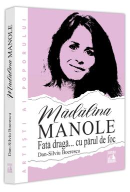 Copertă produs Mădălina Manole. Fată dragă... cu părul de foc
