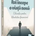Copertă produs Azi &icirc;ncepe o viață nouă - gallery small 