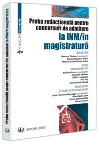 Copertă produs Proba redacțională pentru concursuri de admitere la INM / &icirc;n magistratură