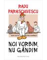 Copertă produs Pachet Autor Radu Paraschivescu - thumb 6