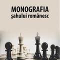 Copertă produs Monografia șahului rom&acirc;nesc - gallery small 