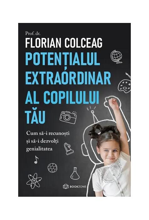 Copertă produs Potențialul extraordinar al copilului tău