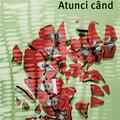Copertă produs Atunci c&acirc;nd - gallery small 